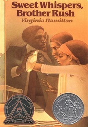 Sweet Whispers, Brother Rush (Virginia Hamilton)