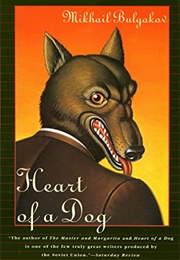 Heart of a Dog (Mikhail Bulgakov)