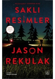 Saklı Resimler (Jason Rekulak)
