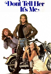 Don't Tell Her It's Me (1990)