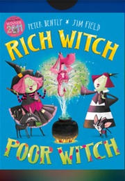 Rich Witch, Poor Witch (Peter Bentley)