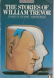 The Stories of William Trevor (William Trevor)
