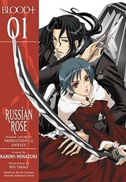 Blood+: Russian Rose 1