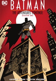 Batman: The Adventures Continue: Season One (Alan Burnett)