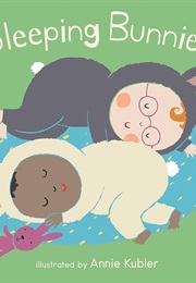 Sleeping Bunnies (Annie Kubler)