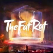 Time Lapse - Thefatrat