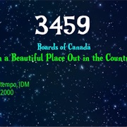 #8257 in a Beautiful Place Out in the Country by Boards of Canada