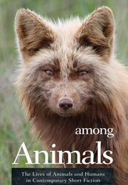 Among Animals (John Yunker)