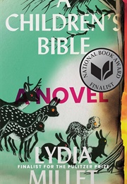 A Children's Bible (Lydia Millet)