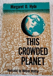 This Crowded Planet (Margaret Hyde)