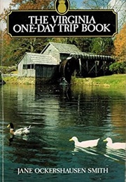 The Virginia One-Day Trip Book (Smith)