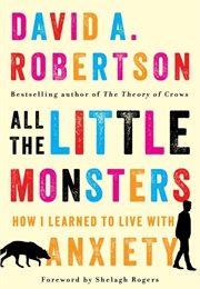 All the Little Monsters (David A. Robertson)