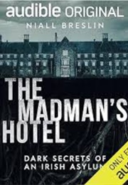 The Madman's Hotel (Niall Breslin)