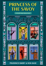 Princess of the Savoy (Ron Base & Prudence Emery)