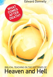 Heaven and Hell (Edward Donnelly)