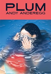 Plum (Andy Anderegg)