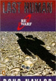 Last Human (Naylor, Doug)