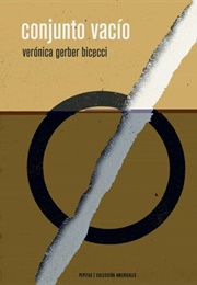 Conjunto Vacío (Veronica Gerber Bicecci)