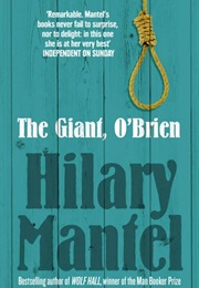 The Giant, O'Brien (Mantel, Hilary)
