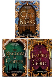 The Daevabad Trilogy (S. A. Chakraborty)