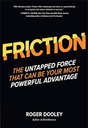 Friction (Roger Dooley)