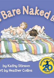 The Bare Naked Book (Kathy Stinson)