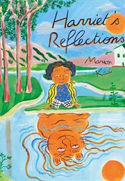 Harriet's Reflections (Marion Kadi)