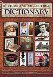 Antique and Collectible Dictionary (Robert Reed)