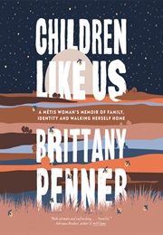 Children Like Us (Brittany Penner)