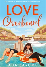 Love Overboard (Ada Barume)