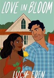 Love in Bloom (Lucy Eden)