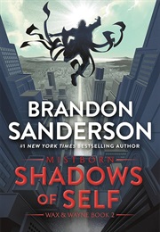 Shadows of Self (Brandon Sanderson)