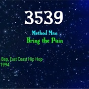 #7325 Bring the Pain by Method Man