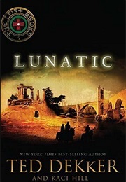 Lunatic (Ted Dekker)