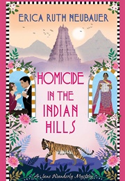 Homicide in the Indian Hills (Erica Ruth Neubauer)