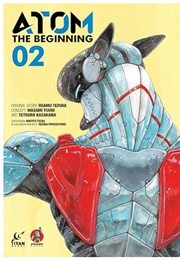 ATOM: The Beginning Vol 2 (Osamu Tezuka, Tetsuro Kasahara & Masami Yuuki)