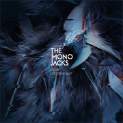 Ușor Distorsionat the Mono Jacks