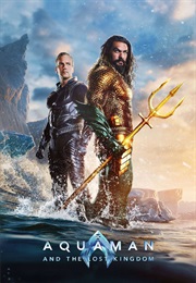 Aquaman and the Lost Kingdom (2023)