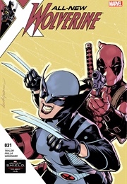 All-New Wolverine #31 (Tom Taylor & Marco Failla)