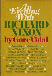 An Evening With Richard Nixon (Gore Vidal)