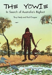 The Yowie: In Search of Australia's Bigfoot (Tony Healy, Paul Cropper)