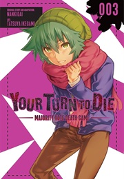 Your Turn to Die Vol. 3 (Nankidai)