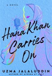 Hana Khan Carries on (Uzma Jalaluddin)