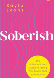 Soberish (Kayla Lyons)