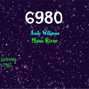 #9144 Moon River by Andy Williams