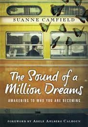 The Sound of a Million Dreams (Suanne Camfield)