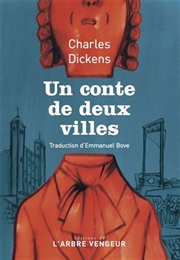 Un Conte De Deux Villes (Charles Dickens)