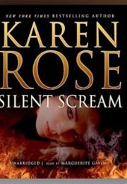 Silent Scream (Karen Rose)