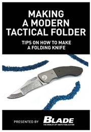 Making a Modern Tactical Folder : Learn How to Make a Folding Knife With Allen Elishewitz. Knife Mak (Joe Kertzman)