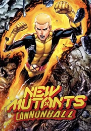 New Mutants: Cannonball (2017)